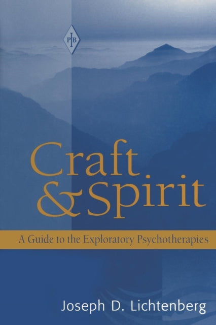 Book cover of: Craft and Spirit. By: Joseph D. Lichtenberg