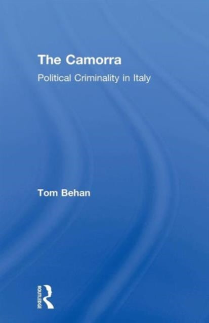 Book cover of: Camorra. By: Tom Behan