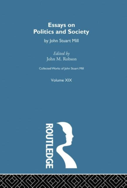 Collected Works of John Stuart Mill