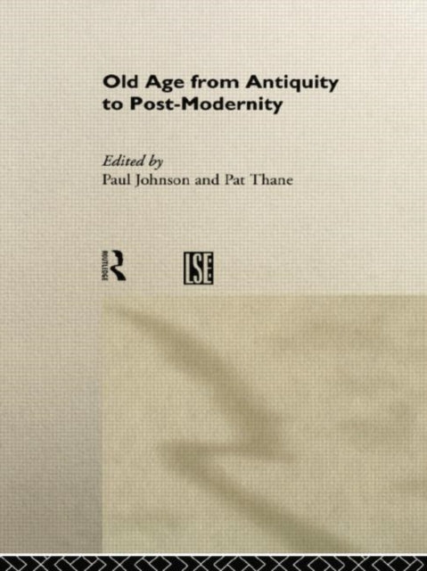 Book cover of: Old Age from Antiquity to Post-Modernity. By: Paul Johnson