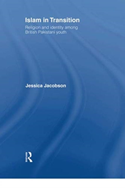 Book cover of: Islam in Transition. By: Jessica Jacobson