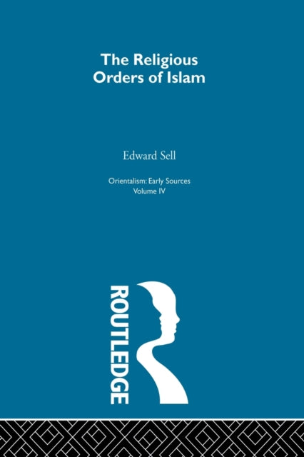 Book cover of: Relig Ord Islam:Orientalsm V 4