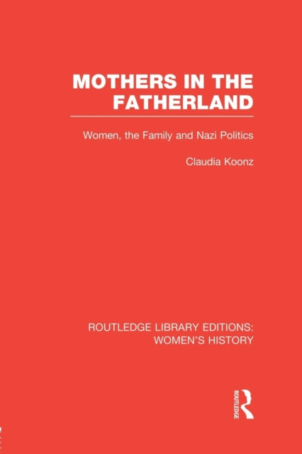 Mothers in the Fatherland