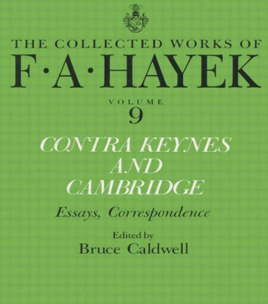 Book cover of: Contra Keynes and Cambridge