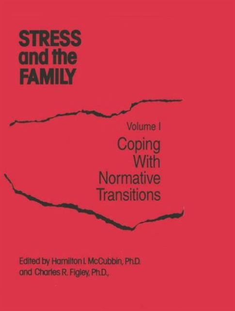 Book cover of: Stress And The Family. By: Hamilton I. McCubbin