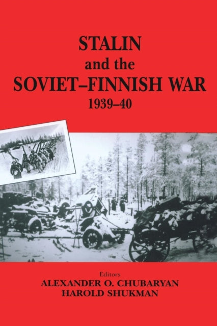 Book cover of: Stalin and the Soviet-Finnish War, 1939-1940. By: E. N. Kulkov