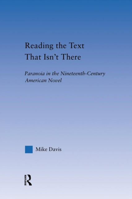 Book cover of: Reading the Text That Isn't There. By: Mike Davis
