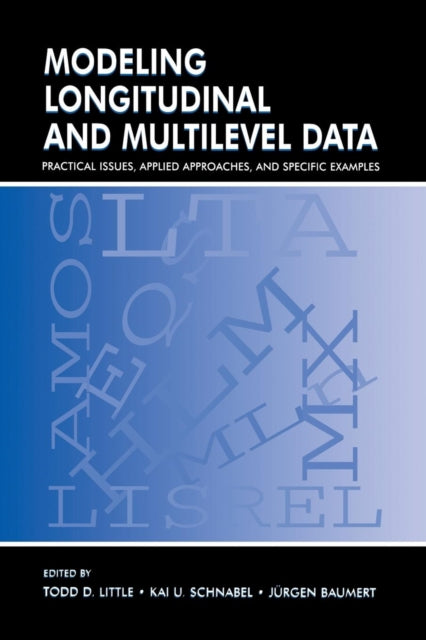 Modeling Longitudinal and Multilevel Data