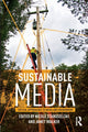 Book cover of: Sustainable Media. By: Janet Walker
