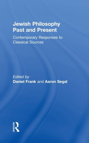 Jewish Philosophy Past and Present