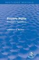 Book cover of: Property Rights (Routledge Revivals). By: Lawrence C. Becker