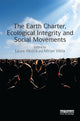 Book cover of: Earth Charter, Ecological Integrity and Social Movements. By: Laura Westra