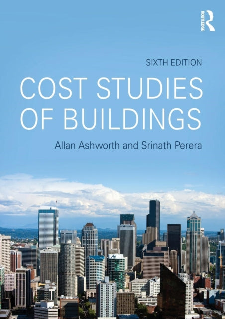 Book cover of: Cost Studies of Buildings. By: Allan Ashworth