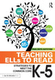 Book cover of: Teaching ELLs to Read. By: Paul Boyd-Batstone