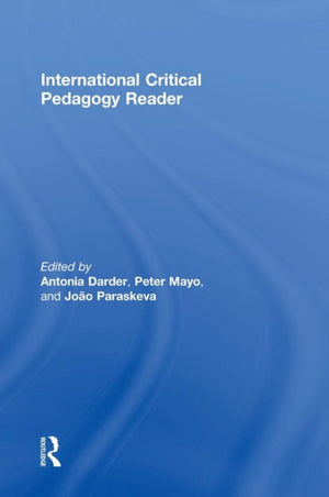 International Critical Pedagogy Reader