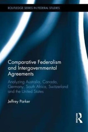 Comparative Federalism and Intergovernmental Agreements
