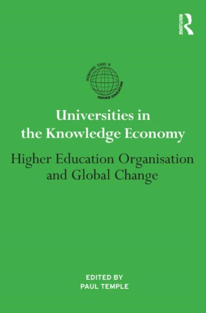 Book cover of: Universities in the Knowledge Economy. By: Paul Temple