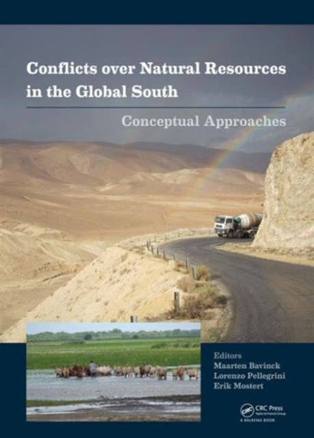 Book cover of: Conflicts over Natural Resources in the Global South. By: J. Maarten Bavinck