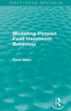 Book cover of: Modelling Pension Fund Investment Behaviour (Routledge Revivals). By: David Blake