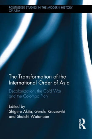 Transformation of the International Order of Asia