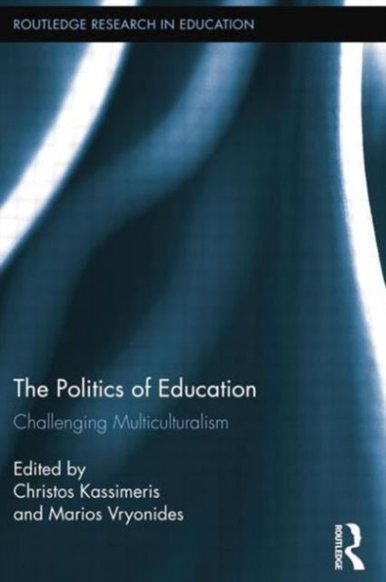 The Politics of Education