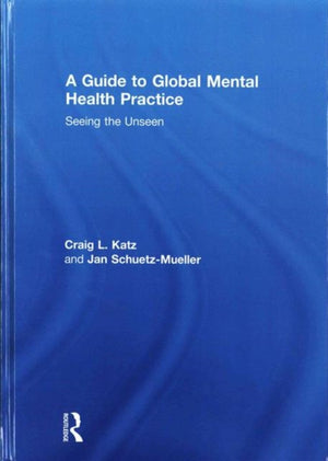 A Guide to Global Mental Health Practice