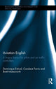 Book cover of: Aviation English. By: Dominique Estival