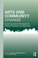 Book cover of: Arts and Community Change. By: Stephenson, Max O., Jr.