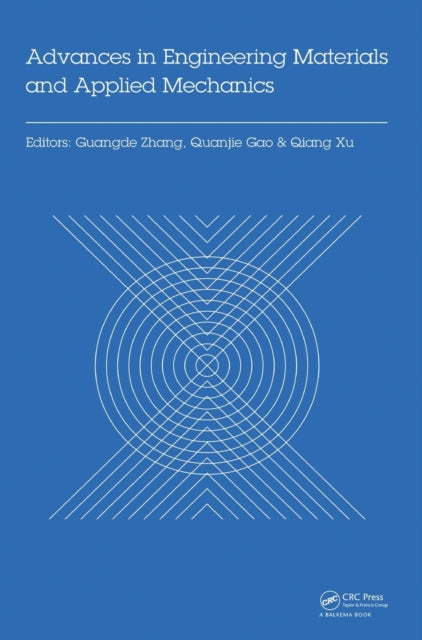 Book cover of: Advances in Engineering Materials and Applied Mechanics. By: Guangde Zhang