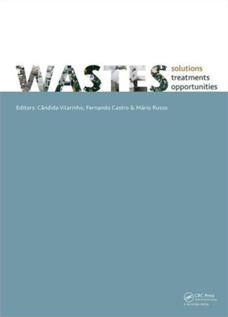 WASTES 2015 - Solutions, Treatments and Opportunities