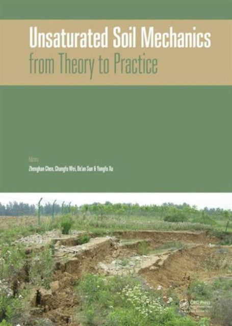 Book cover of: Unsaturated Soil Mechanics - from Theory to Practice. By: Cheng Zhenghan