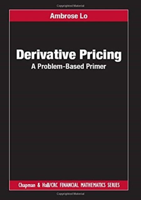 Book cover of: Derivative Pricing. By: Ambrose Lo