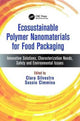 Book cover of: Ecosustainable Polymer Nanomaterials for Food Packaging. By: Clara Silvestre