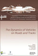 Book cover of: Dynamics of Vehicles on Roads and Tracks. By: Maksym Spiryagin