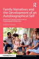 Family Narratives and the Development of an Autobiographical Self