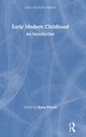 Book cover of: Early Modern Childhood. By: Anna French