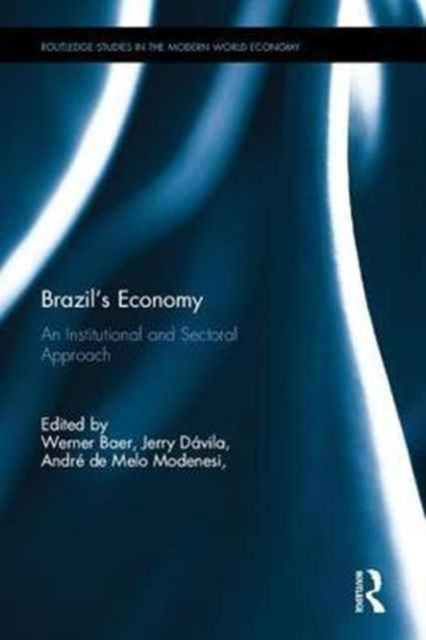 Book cover of: Brazil’s Economy. By: Werner Baer