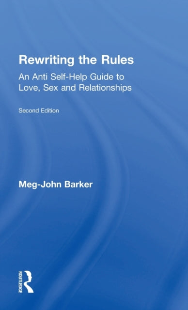 Book cover of: Rewriting the Rules. By: Meg-John Barker