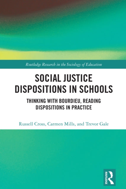 Book cover of: Social Justice Dispositions in Schools
