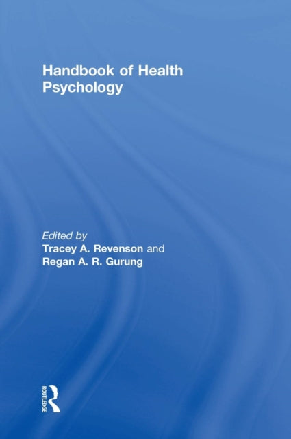 Book cover of: Handbook of Health Psychology. By: Tracey A. Revenson