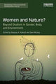 Book cover of: Women and Nature?. By: Douglas A. Vakoch