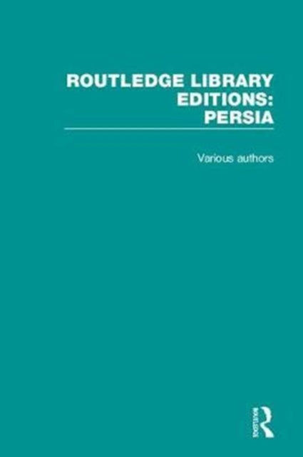 Book cover of: Routledge Library Editions: Persia