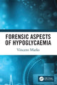 Book cover of: Forensic Aspects of Hypoglycaemia. By: Vincent Marks