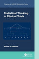 Book cover of: Statistical Thinking in Clinical Trials. By: Michael A. Proschan