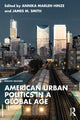 Book cover of: American Urban Politics in a Global Age. By: Paul Kantor