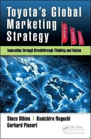 Toyota’s Global Marketing Strategy
