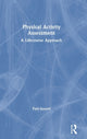 Book cover of: Physical Activity Assessment. By: Paul Innerd