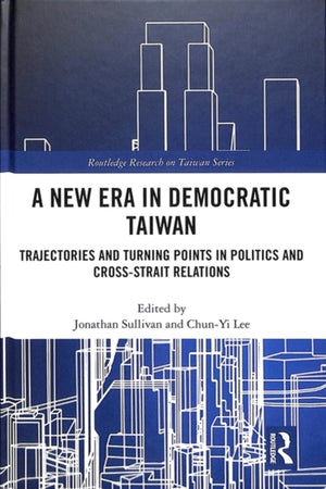 A New Era in Democratic Taiwan