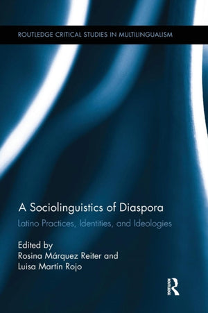 A Sociolinguistics of Diaspora