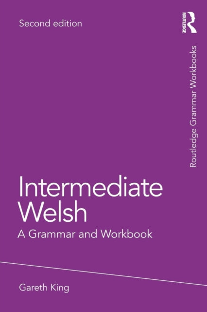 Book cover of: Intermediate Welsh. By: Gareth King